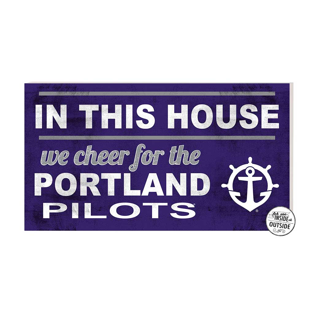 20x11 Indoor Outdoor Sign In This House Portland Pilots