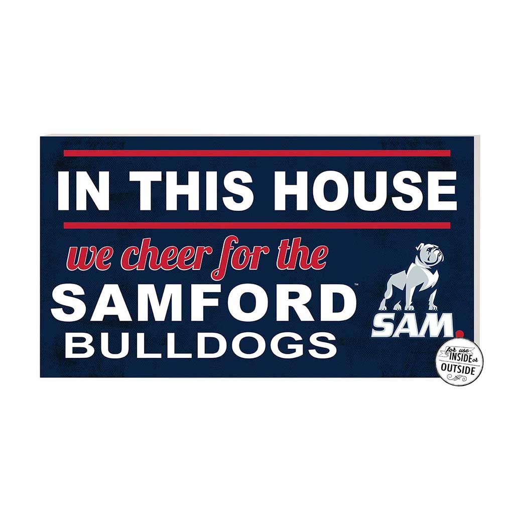 20x11 Indoor Outdoor Sign In This House Samford Bulldogs