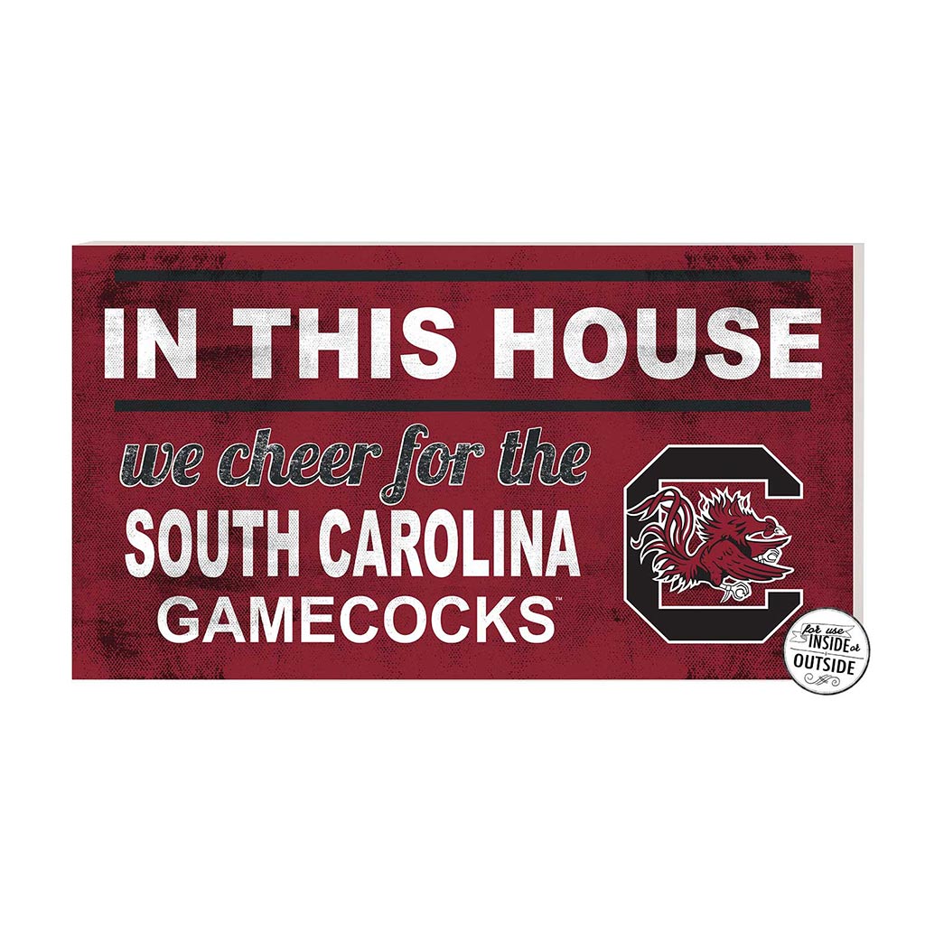 20x11 Indoor Outdoor Sign In This House South Carolina Gamecocks