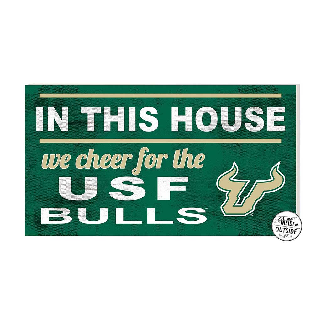 20x11 Indoor Outdoor Sign In This House South Florida Bulls