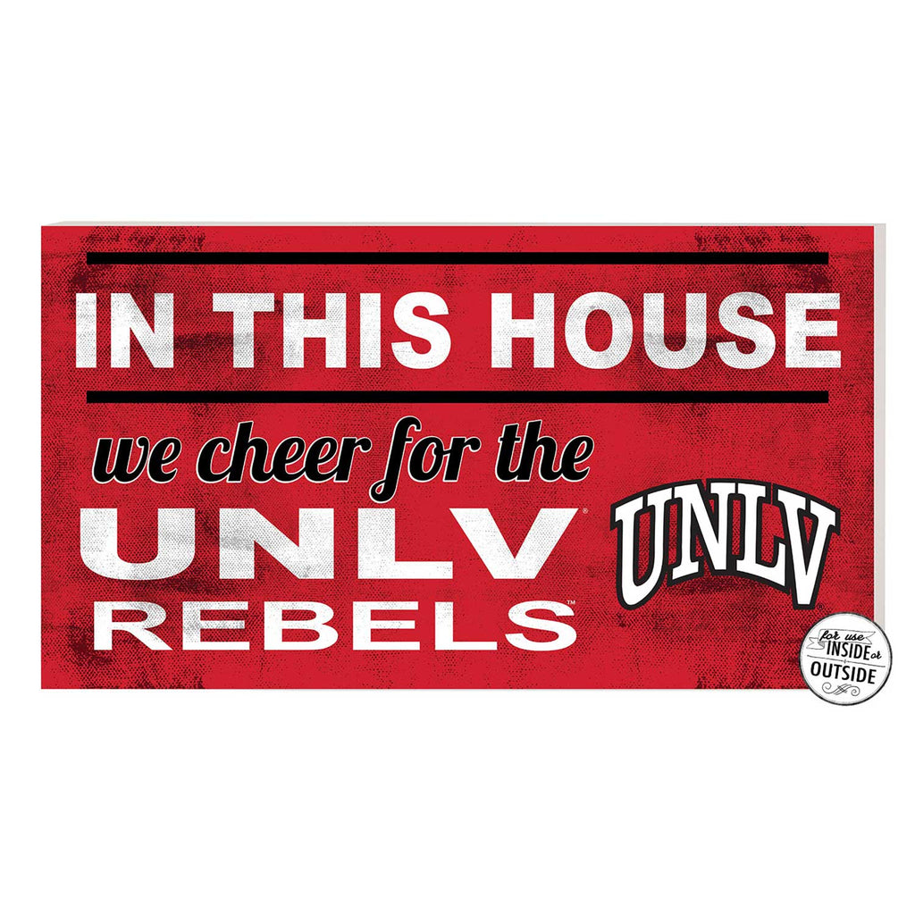 20x11 Indoor Outdoor Sign In This House University of Nevada Las Vegas Rebels