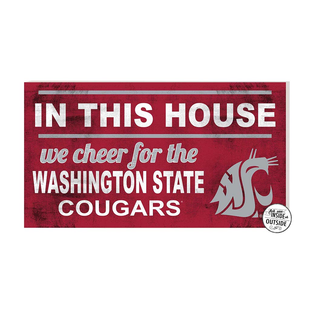 20x11 Indoor Outdoor Sign In This House Washington State Cougars