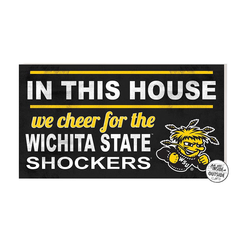 20x11 Indoor Outdoor Sign In This House Wichita State Shockers