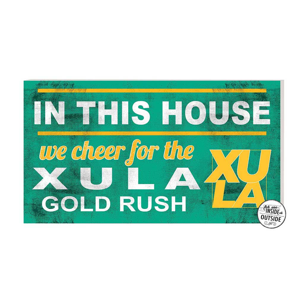 20x11 Indoor Outdoor Sign In This House Xavier New Orleans Gold Rush