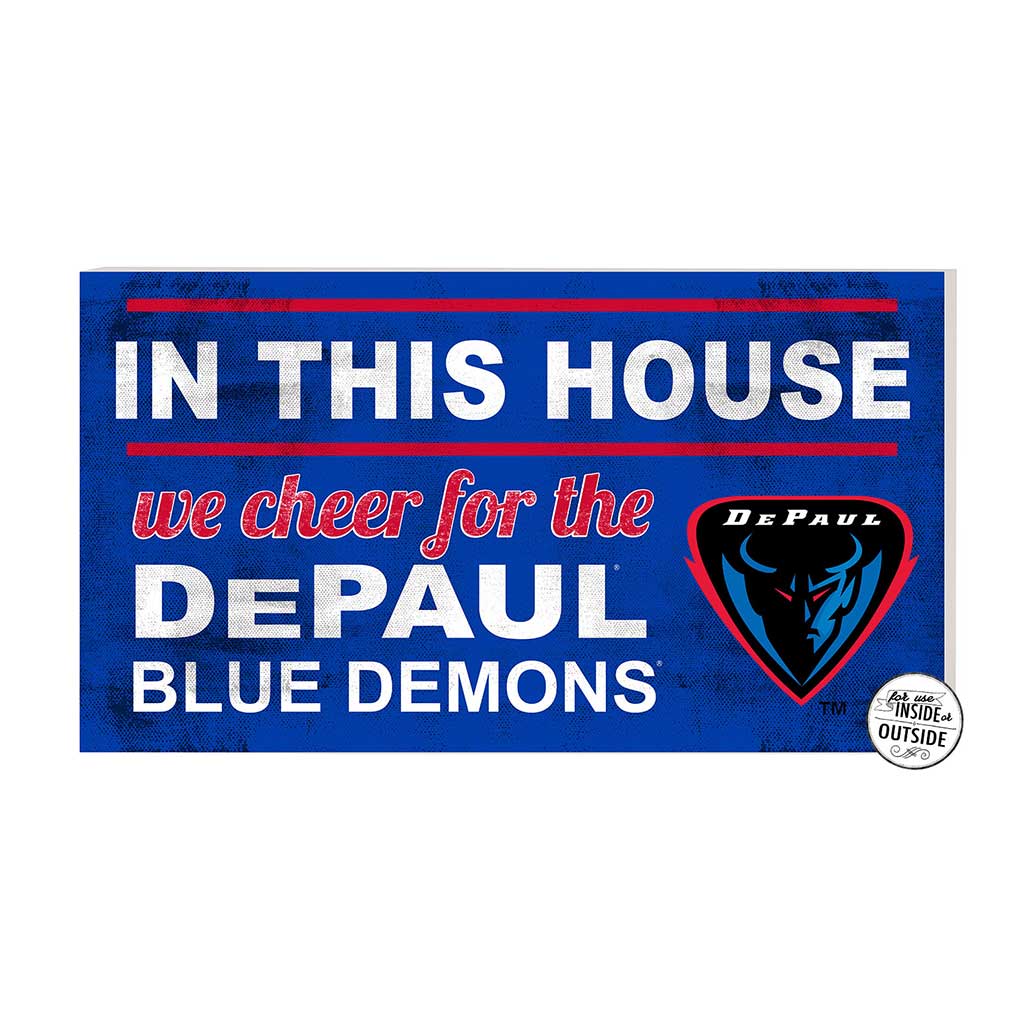 20x11 Indoor Outdoor Sign In This House DePaul Blue Demons