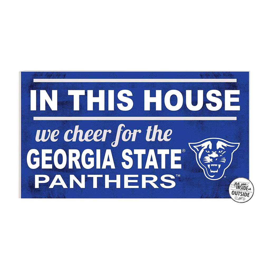 20x11 Indoor Outdoor Sign In This House Georgia State Panthers