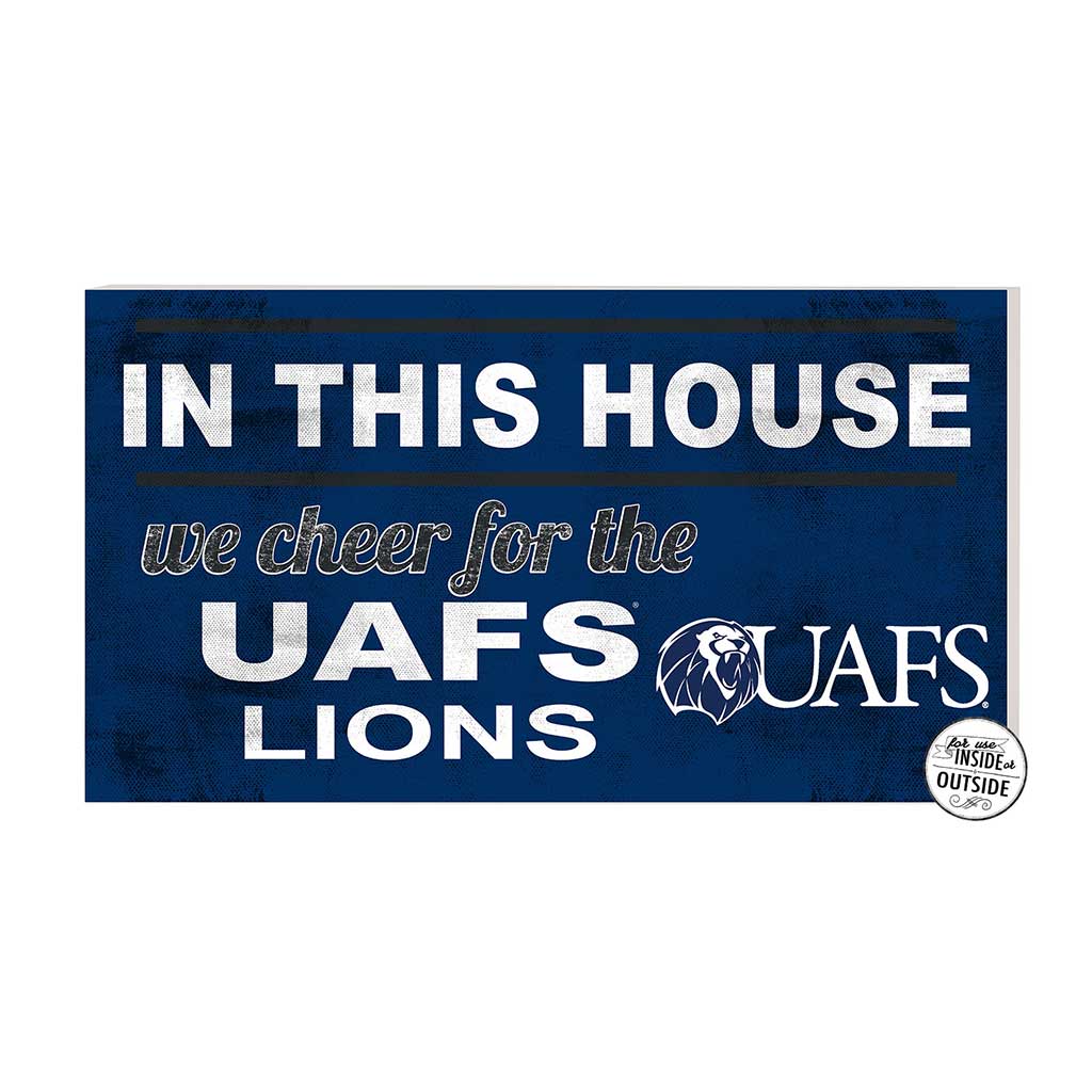 20x11 Indoor Outdoor Sign In This House Arkansas - Fort Smith LIONS