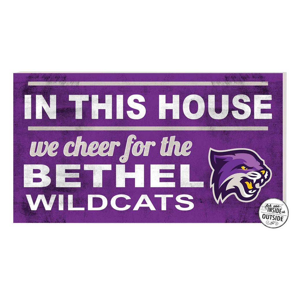 20x11 Indoor Outdoor Sign In This House Bethel University Wildcats