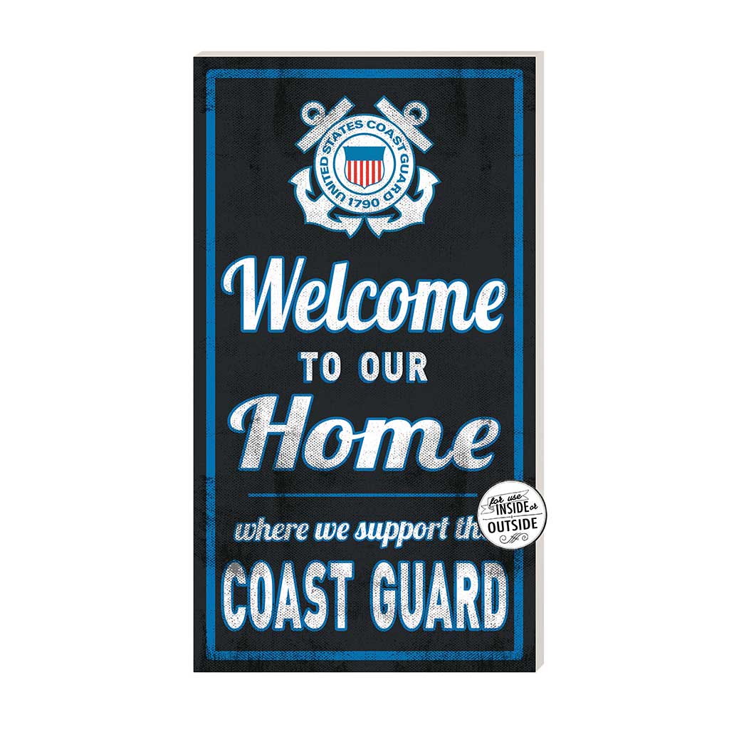 11x20 Indoor Outdoor Sign Welcome to Our Home Coast Guard