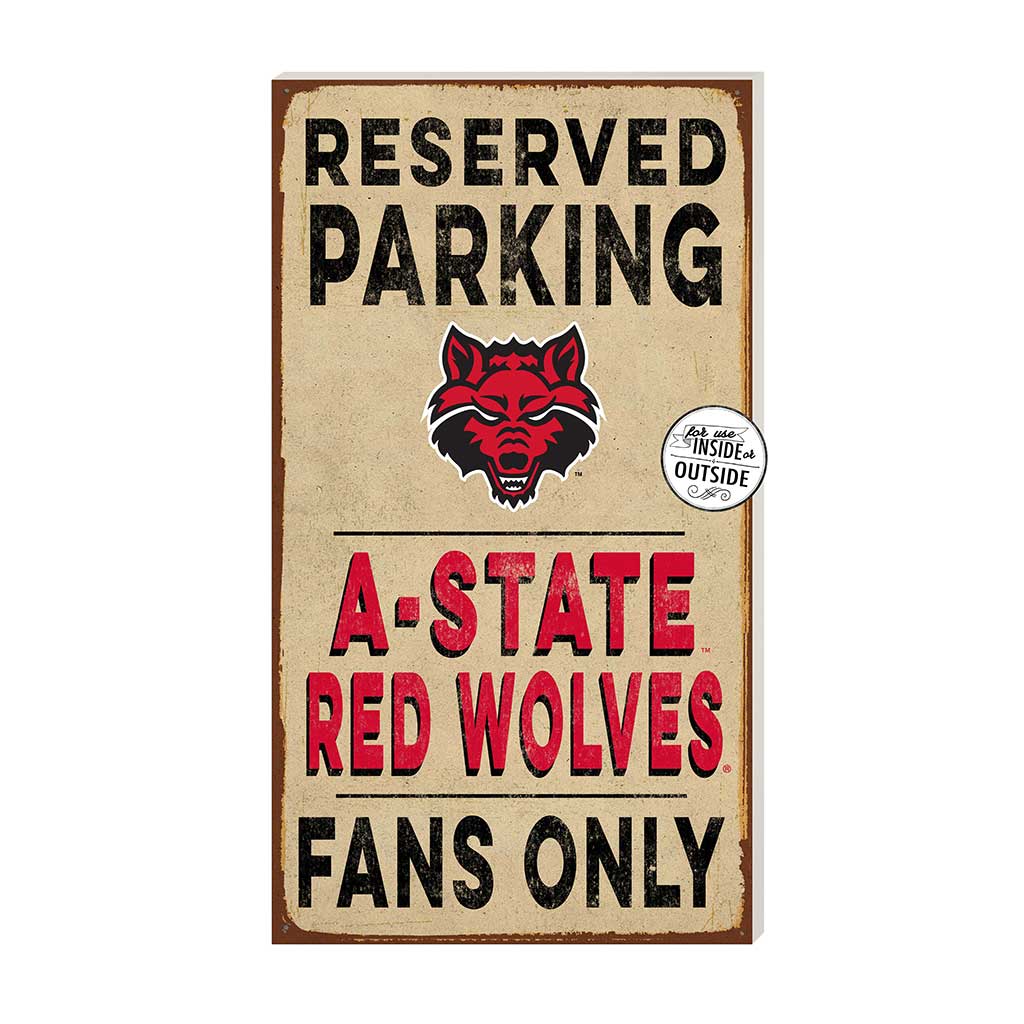 11x20 Indoor Outdoor Reserved Parking Sign Arkansas State Red Wolves