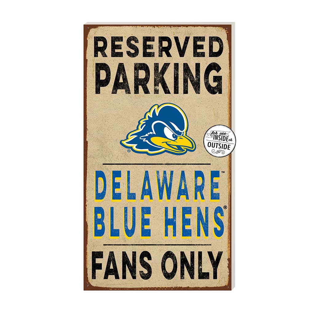 11x20 Indoor Outdoor Reserved Parking Sign Delaware Fightin Blue Hens