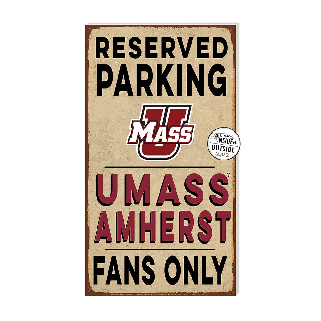 11x20 Indoor Outdoor Reserved Parking Sign Massachusetts (UMASS-Amherst) Minutemen
