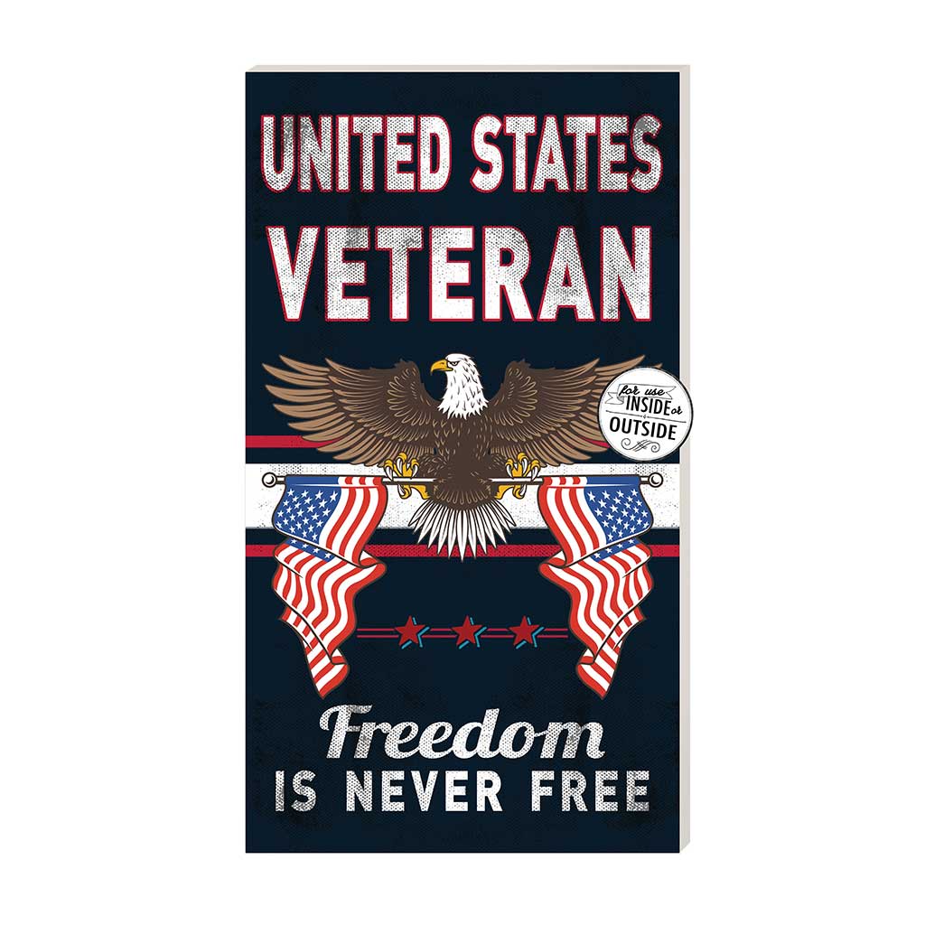 11x20 Indoor Outdoor Sign Veterans Freedom Never Free
