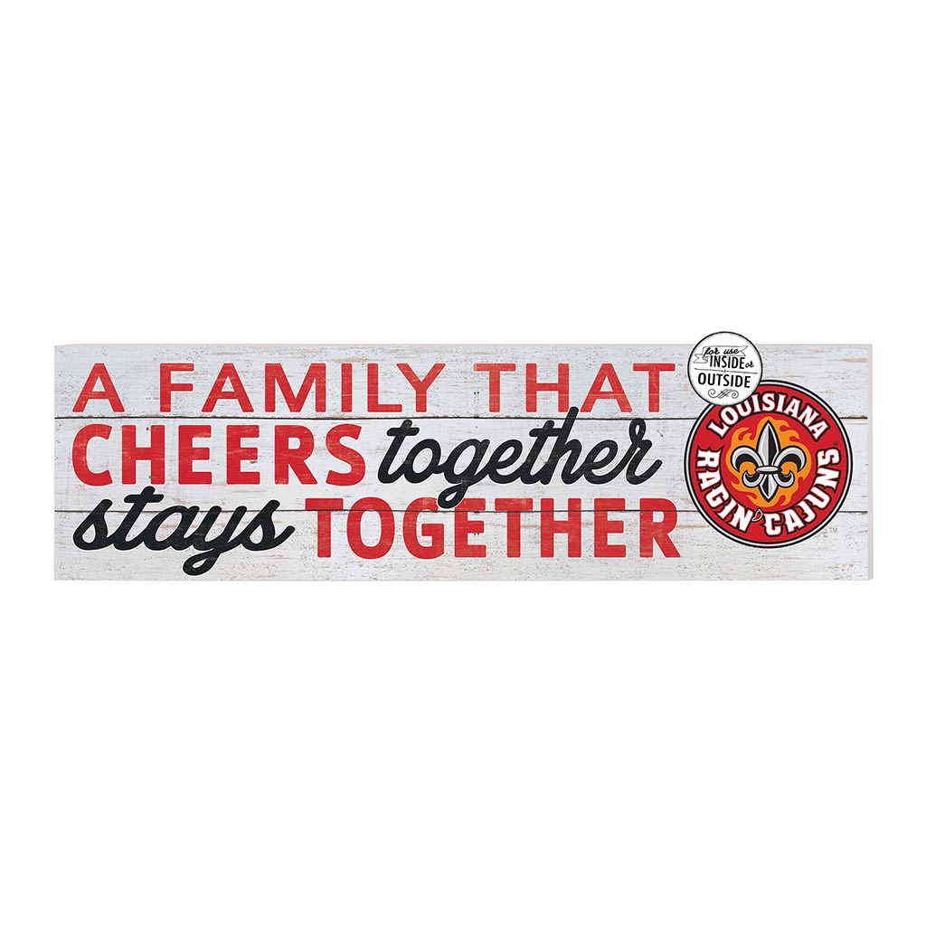 35x10 Indoor Outdoor Sign A Family That Cheers Louisiana State Lafayette Ragin Cajuns