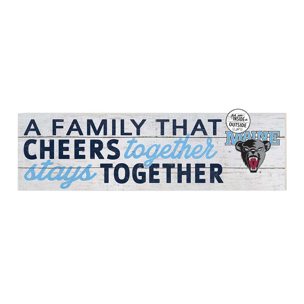 35x10 Indoor Outdoor Sign A Family That Cheers Maine (Orono) Black Bears