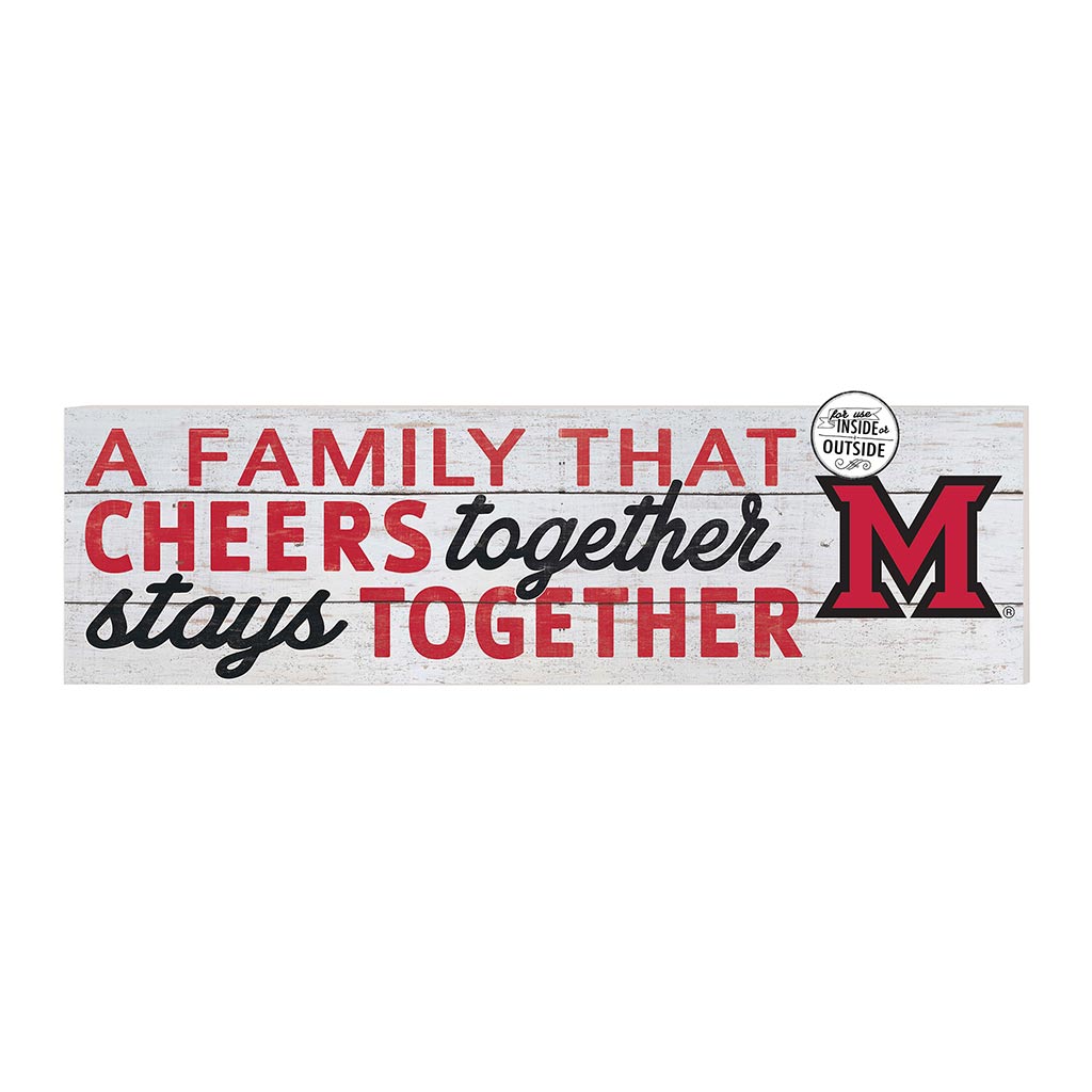35x10 Indoor Outdoor Sign A Family That Cheers Miami of Ohio Redhawks