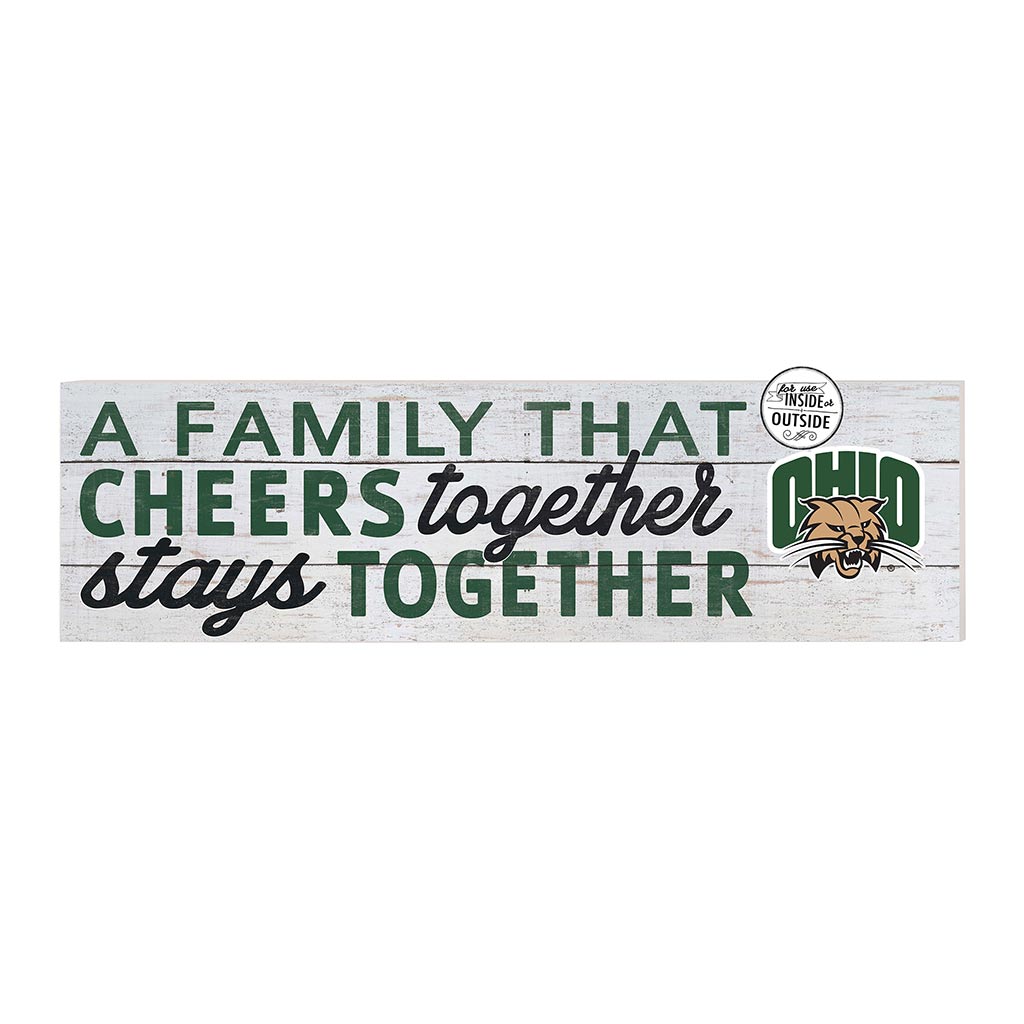 35x10 Indoor Outdoor Sign A Family That Cheers Ohio Univ Bobcats