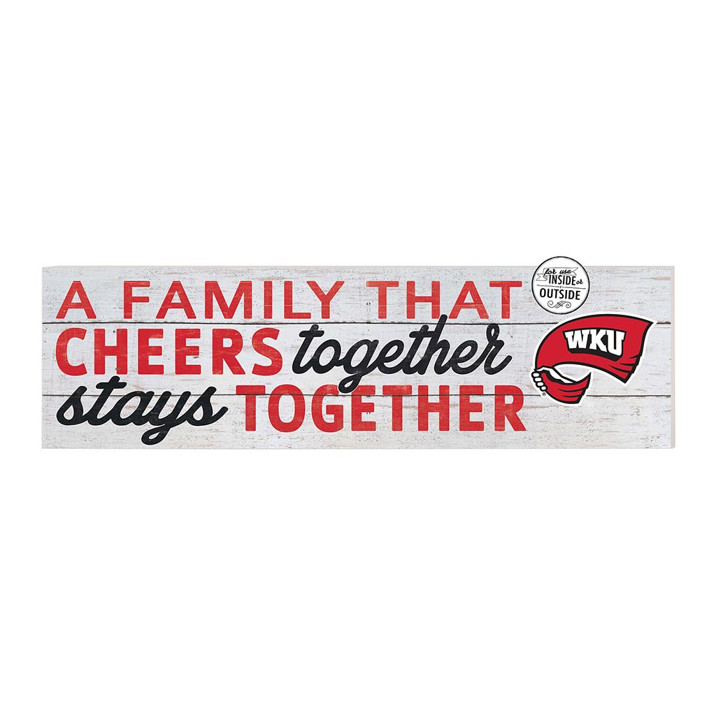 35x10 Indoor Outdoor Sign A Family That Cheers Western Kentucky Hilltoppers