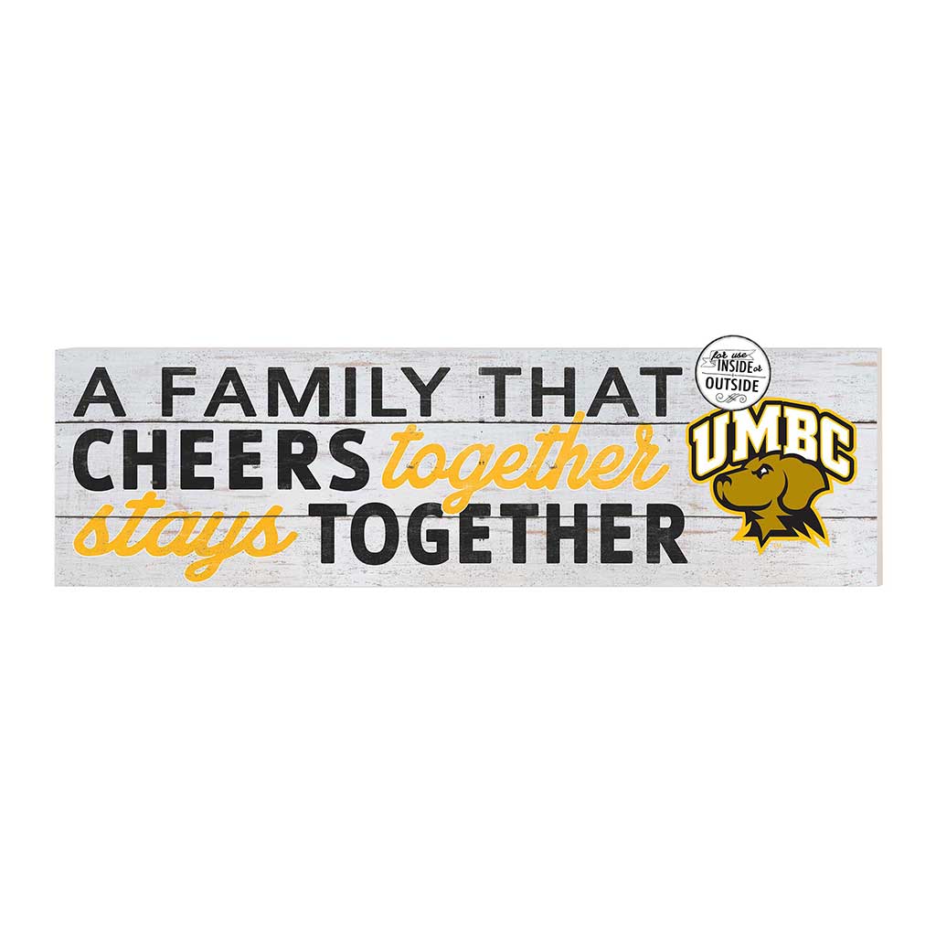 35x10 Indoor Outdoor Sign A Family That Cheers University of Maryland- Baltimore County Retrievers