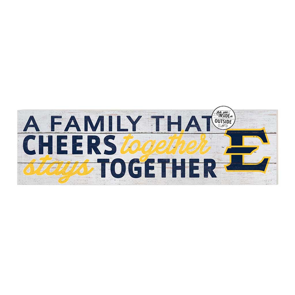 35x10 Indoor Outdoor Sign A Family That Cheers East Tennessee State Buccaneers