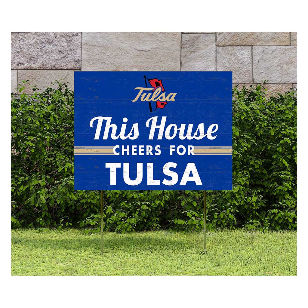 18x24 Lawn Sign This House Cheers Tulsa Golden Hurricane