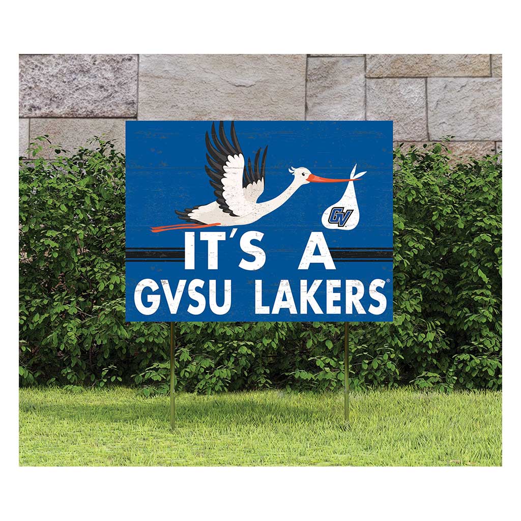 18x24 Lawn Sign Stork Yard Sign It's A Grand Valley State Lakers