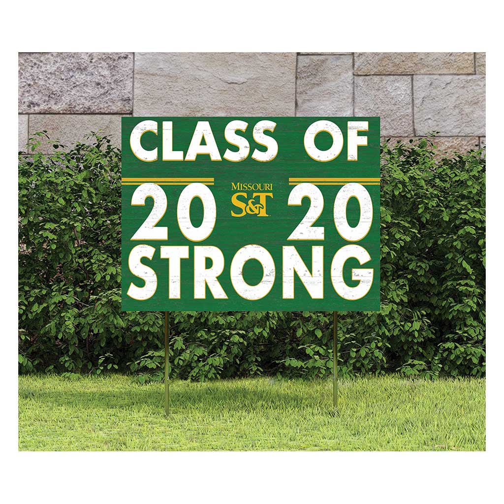 18x24 Lawn Sign Class of Team Strong Missouri - Science and Technology Rolla