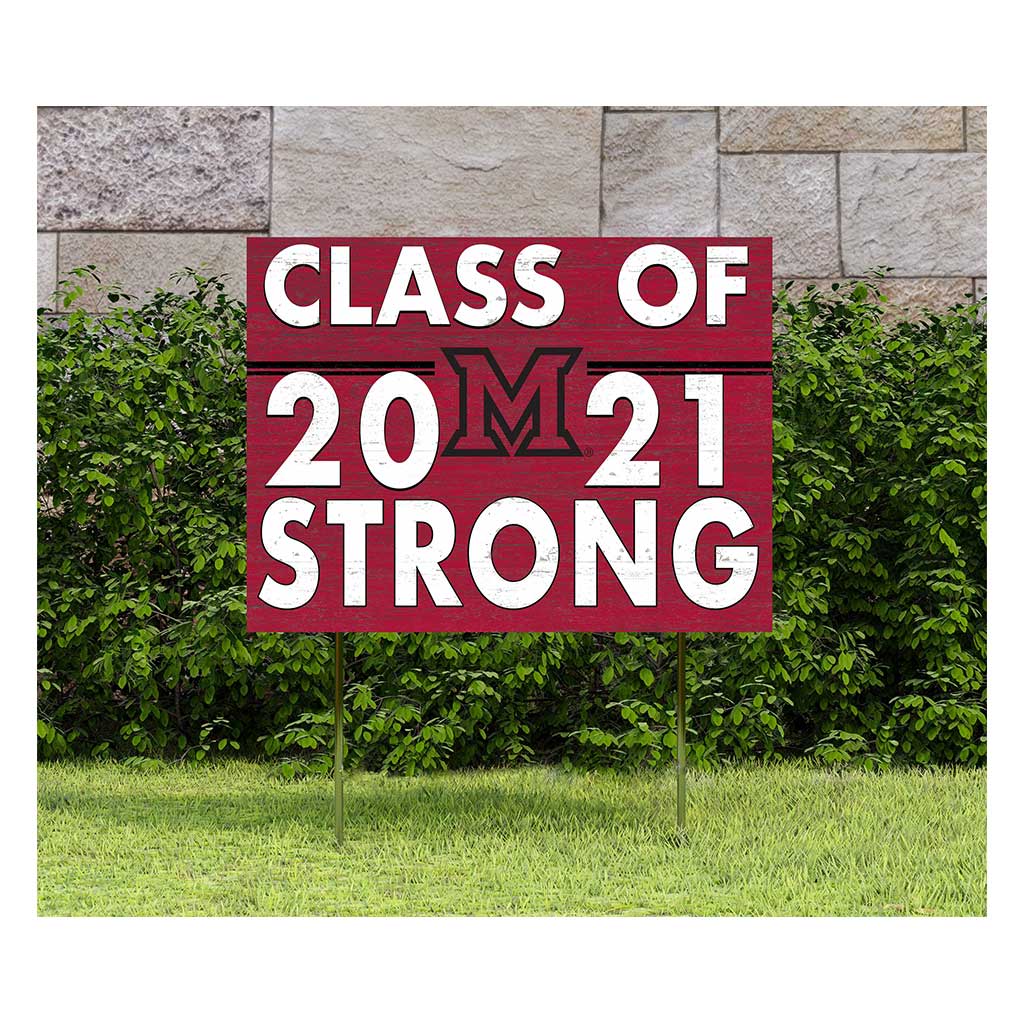 18x24 Lawn Sign Class of Team Strong Miami of Ohio Redhawks