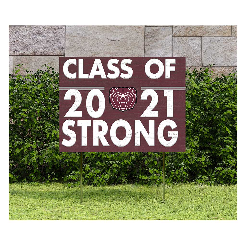 18x24 Lawn Sign Class of Team Strong Missouri State Bears
