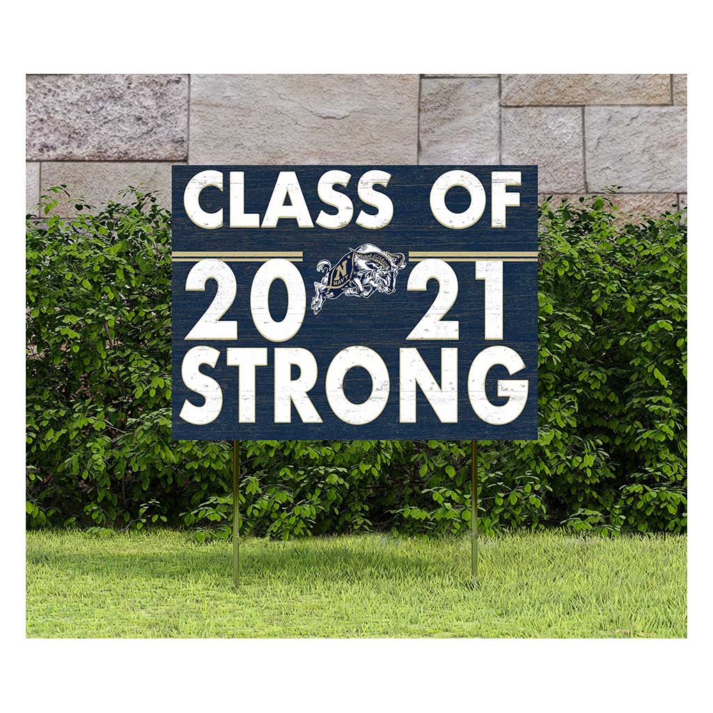 18x24 Lawn Sign Class of Team Strong Naval Academy Midshipmen