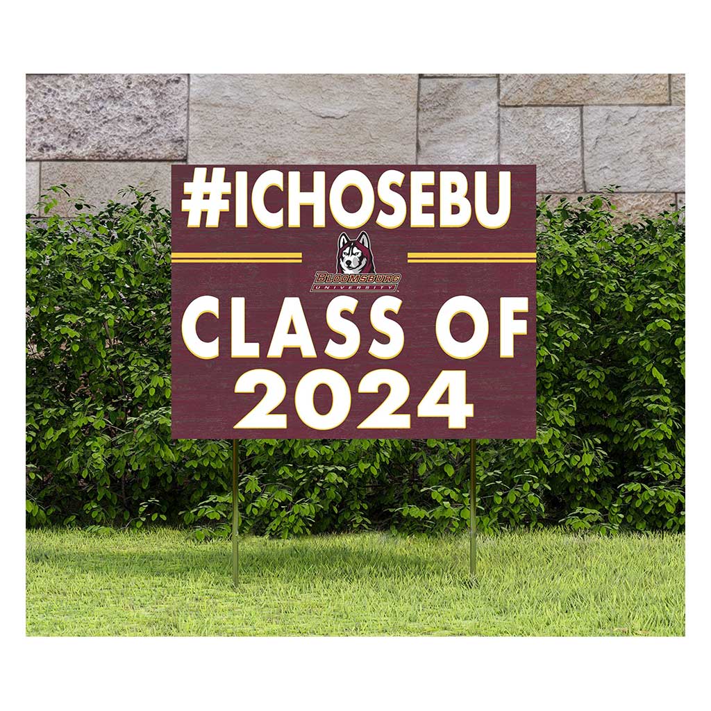 18x24 I Chose Future Class of Bloomsburg Huskies