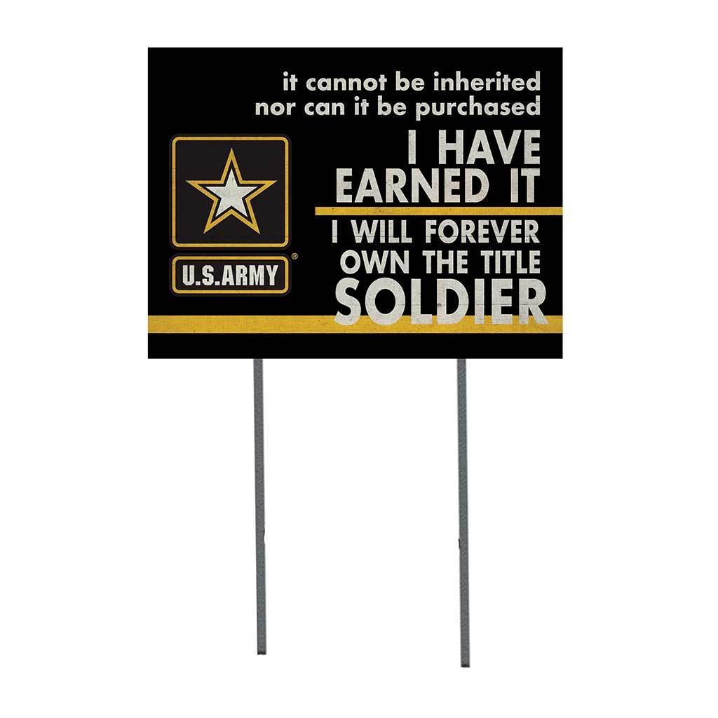 Earned it Army Lawn Sign