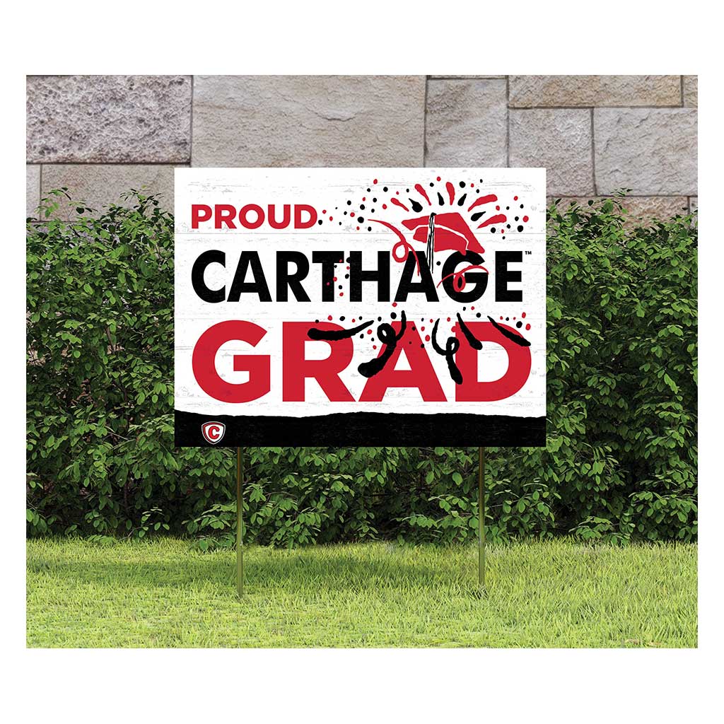 18x24 Lawn Sign Proud Grad With Logo Carthage College Red Men/Lady Reds