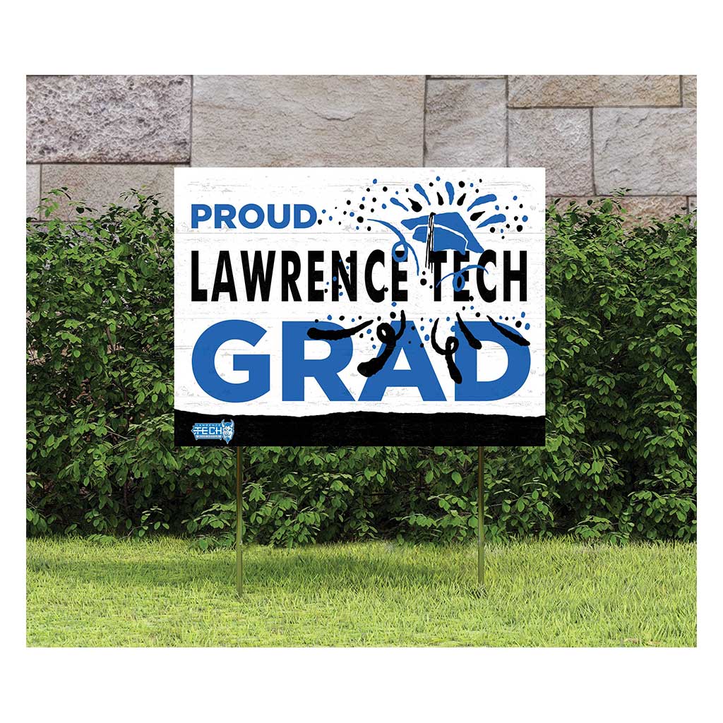 18x24 Lawn Sign Proud Grad With Logo Lawrence Technological University Blue Devils