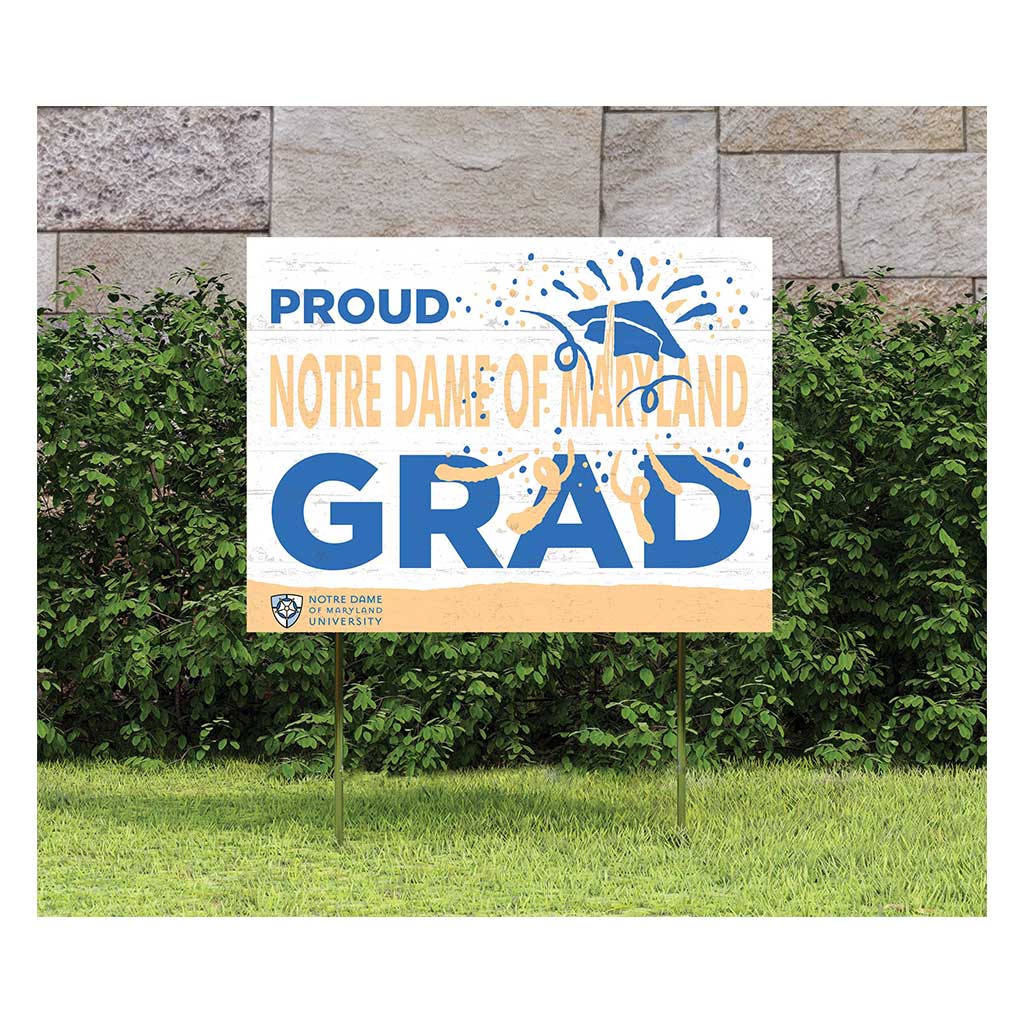 18x24 Lawn Sign Proud Grad With Logo Notre Dame of Maryland University Gators