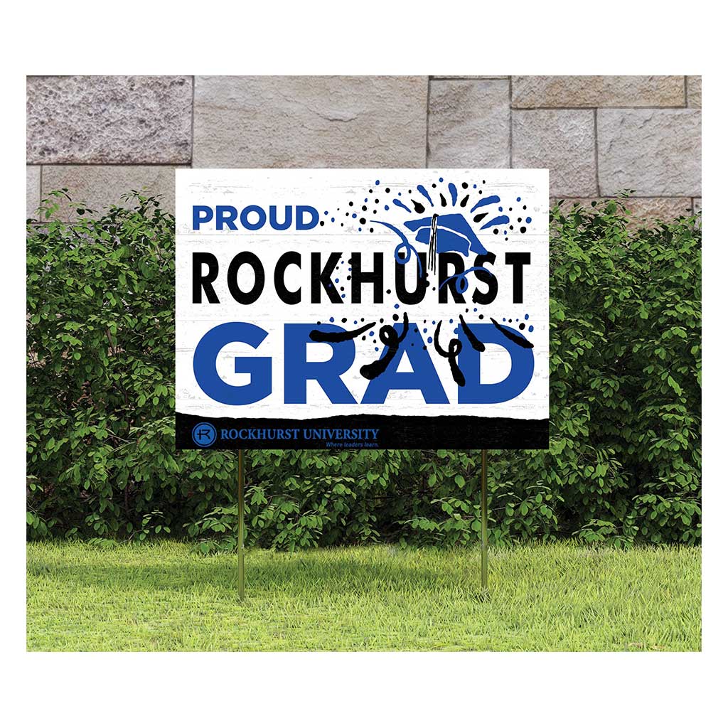 18x24 Lawn Sign Proud Grad With Logo Rockhurst University Hawks