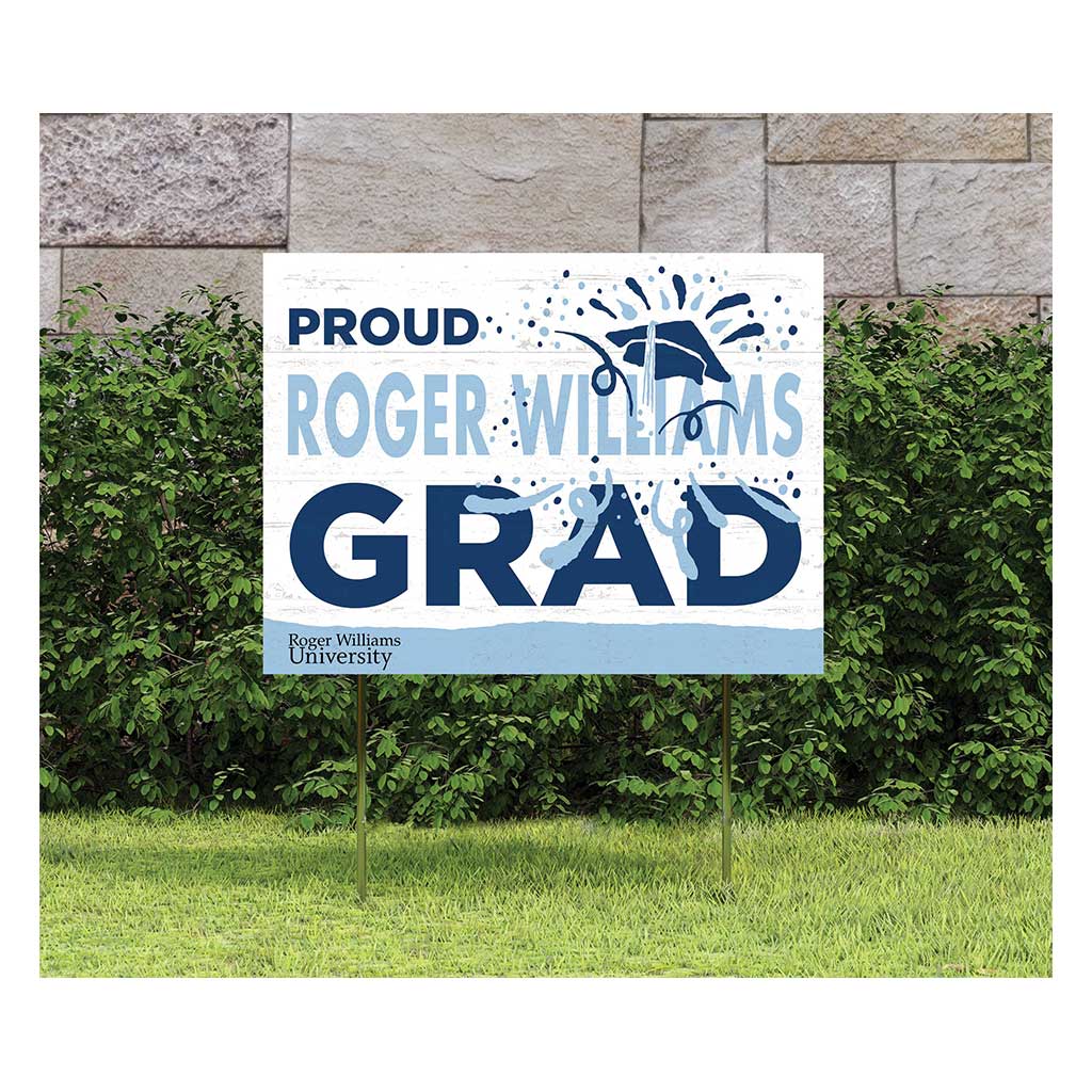 18x24 Lawn Sign Proud Grad With Logo Roger Williams University Hawks