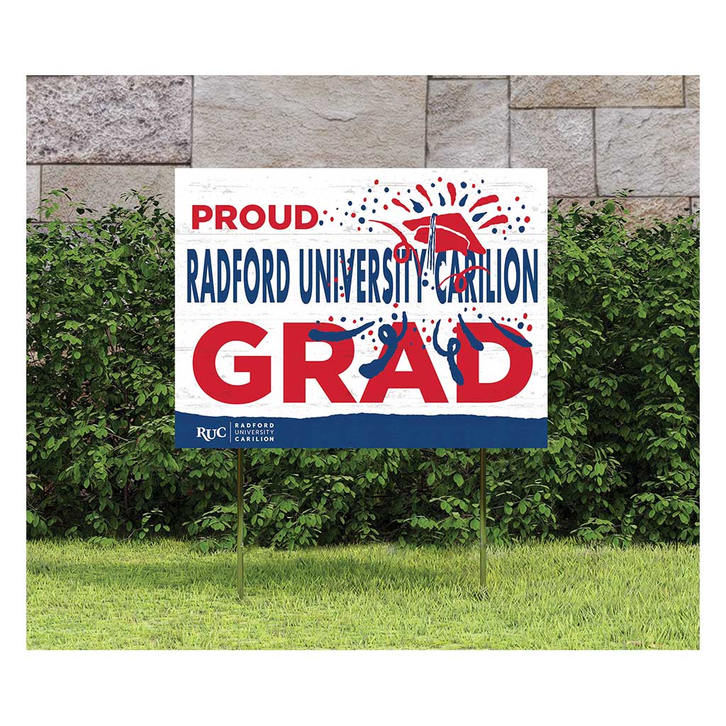 18x24 Lawn Sign Proud Grad With Logo Radford U/Carillion