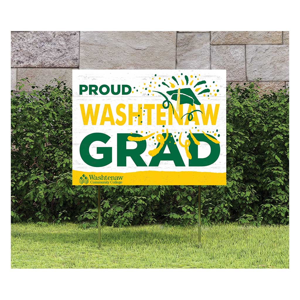 18x24 Lawn Sign Proud Grad With Logo Washtenaw Community College