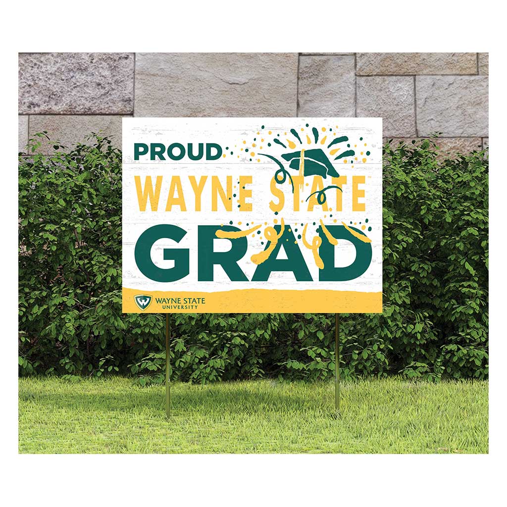 18x24 Lawn Sign Proud Grad With Logo Wayne State University Warriors