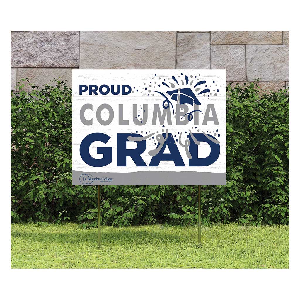 18x24 Lawn Sign Proud Grad With Logo Columbia College Lions