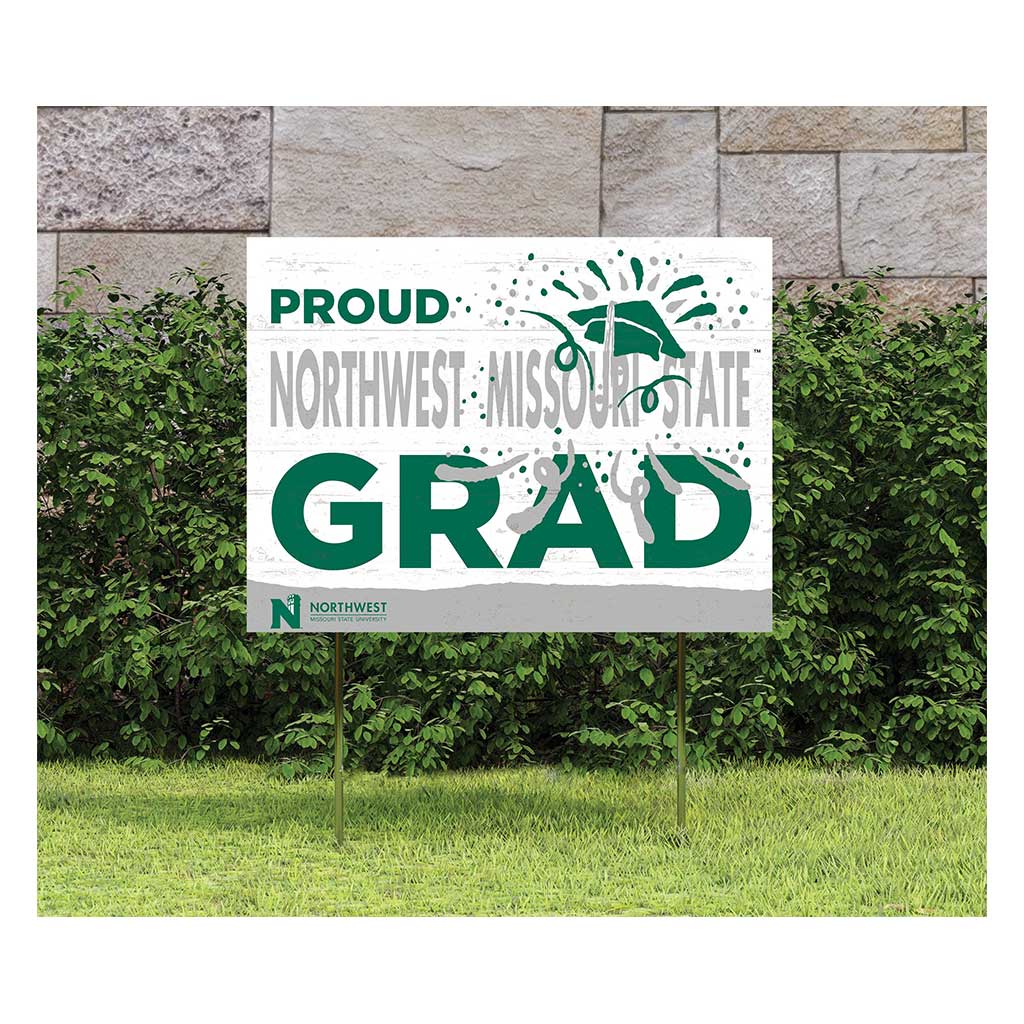 18x24 Lawn Sign Proud Grad With Logo Northwest Missouri State University Bearcats