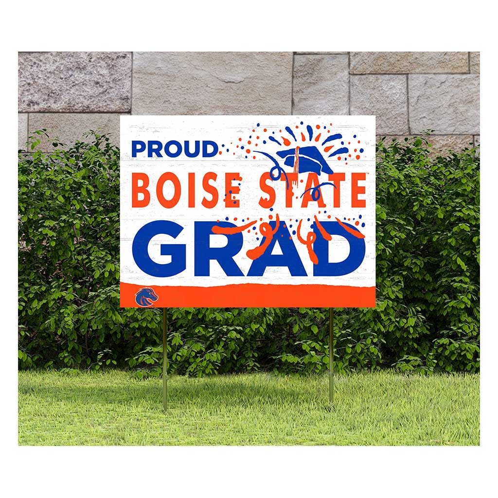 18x24 Lawn Sign Proud Grad With Logo Boise State Broncos