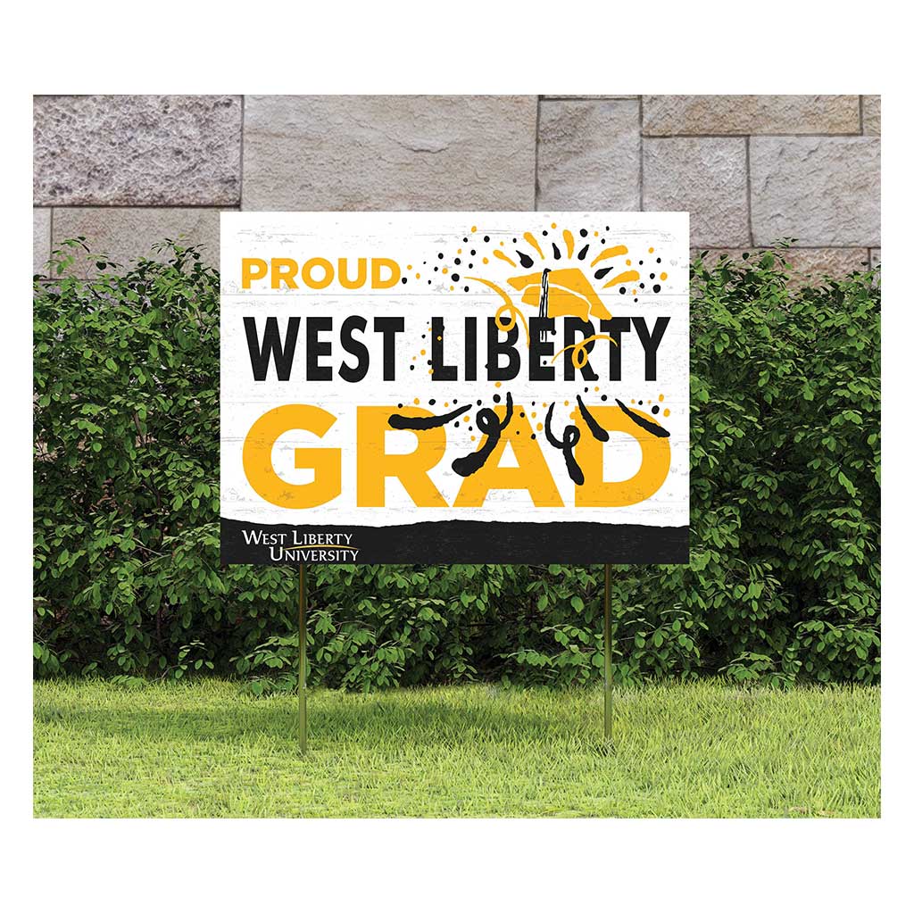 18x24 Lawn Sign Proud Grad With Logo West Liberty University Hilltoppers