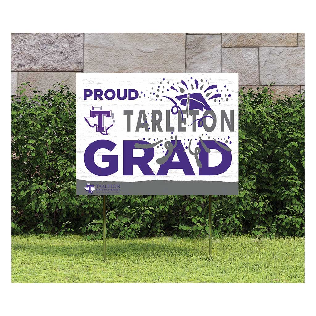 18x24 Lawn Sign Proud Grad With Logo Tarleton State University Texans
