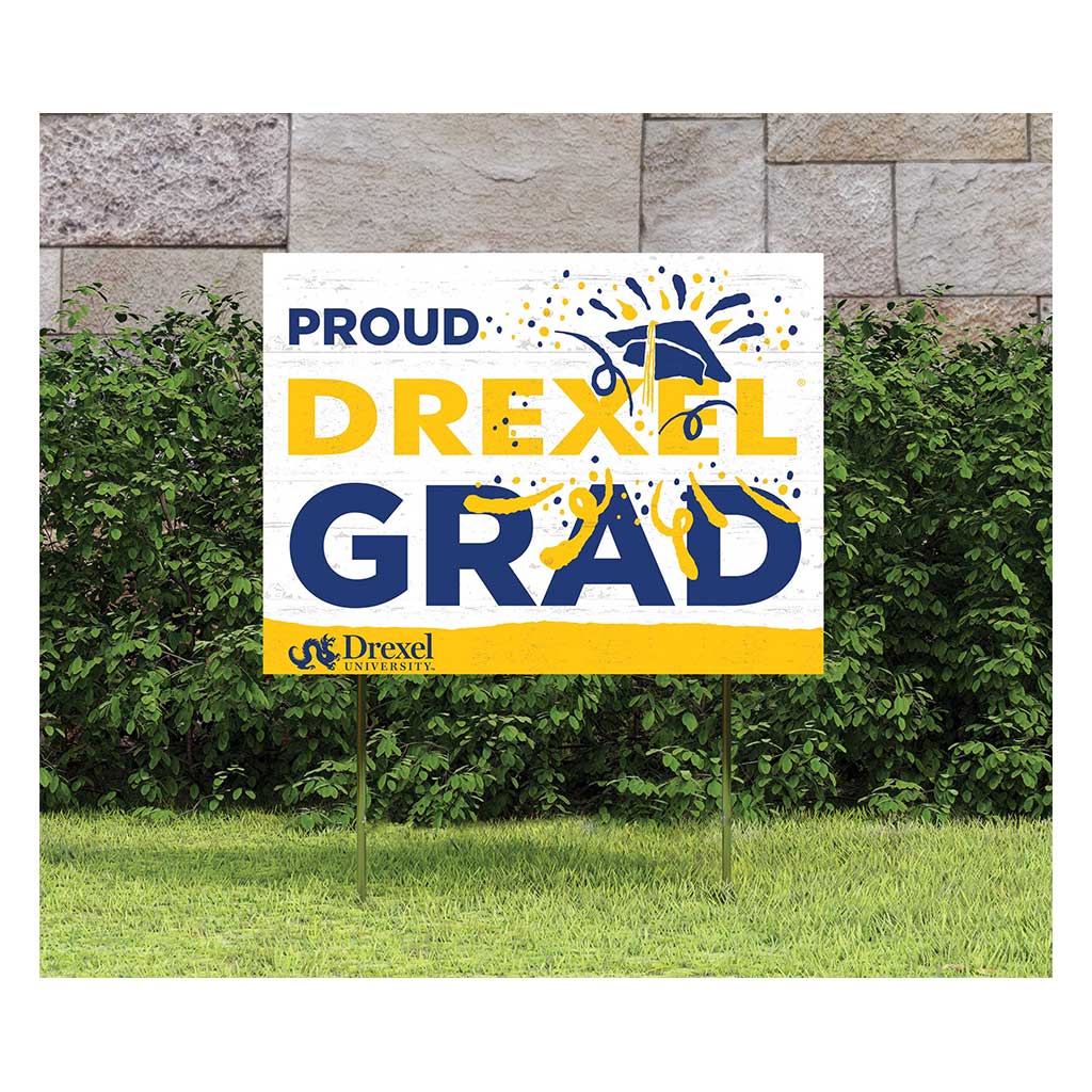 18x24 Lawn Sign Proud Grad With Logo Drexel Dragons