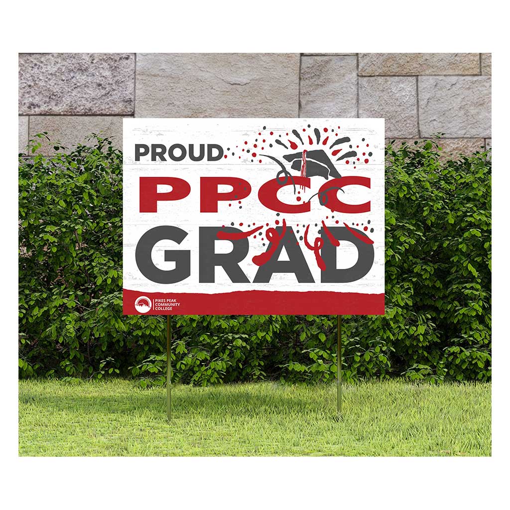 18x24 Lawn Sign Proud Grad With Logo Pikes Peak Community College Aardvarks