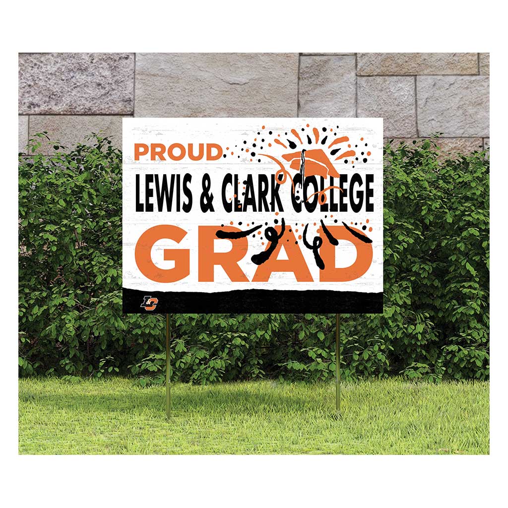 18x24 Lawn Sign Proud Grad With Logo Lewis and Clark College Pioneers