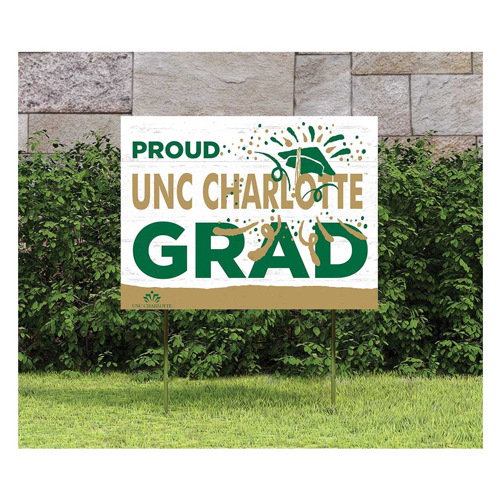 18x24 Lawn Sign Proud Grad With Logo North Carolina (Charlotte) 49ers