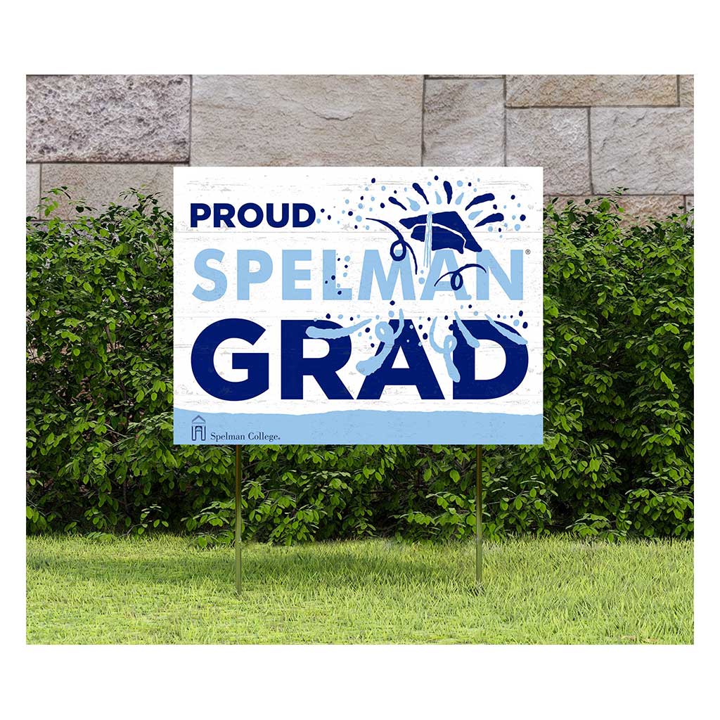 18x24 Lawn Sign Proud Grad With Logo Spelman College
